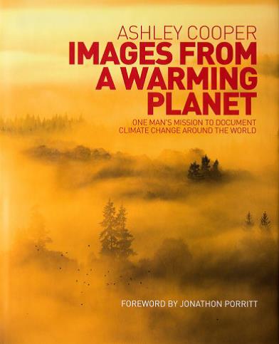 Images from a Warming Planet, with Ashley Cooper