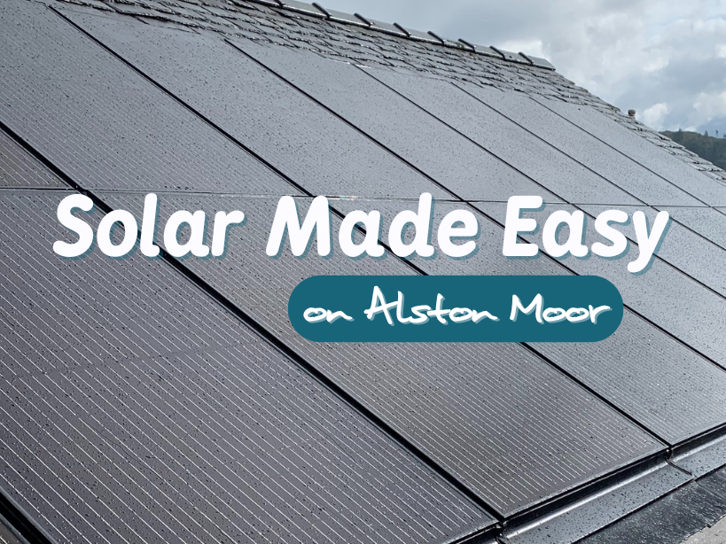 Solar Made Easy on Alston Moor