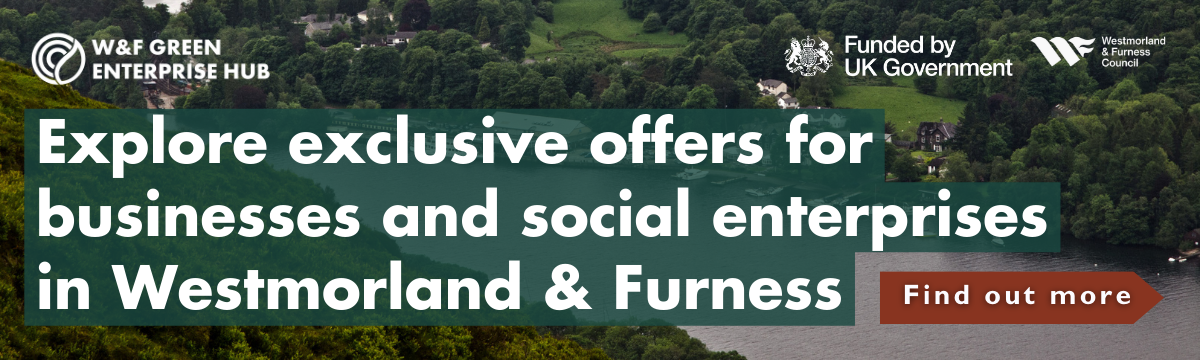 Explore exclusive offers for businesses and social enterprises in Westmorland & Furness Scroll to find out more