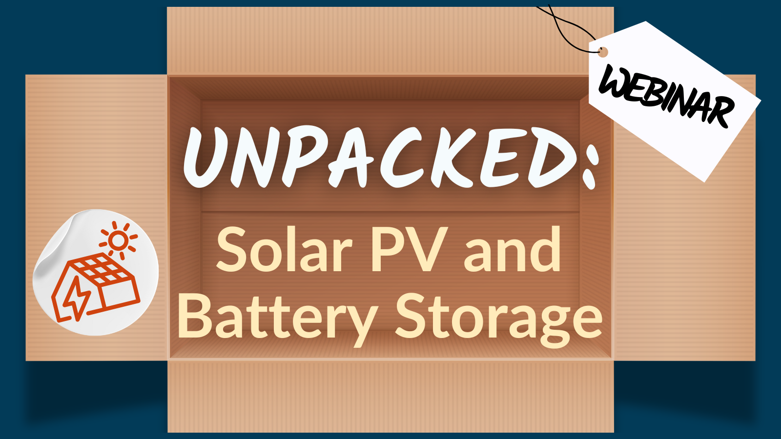 Unpacked: Solar PV and Battery Storage